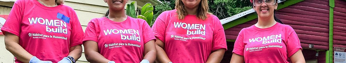Hábitat para la Humanidad RD anuncia la cuarta edición de la jornada constructiva Women Build